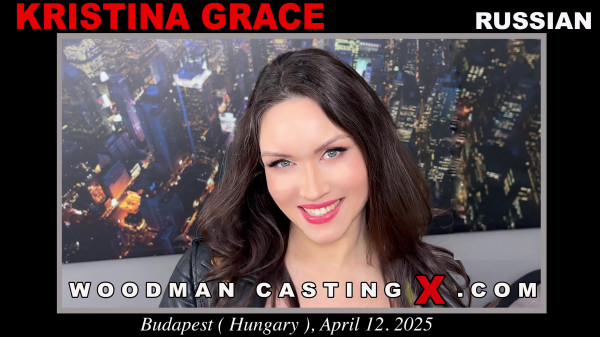 Kristina Grace – Woodman Casting X